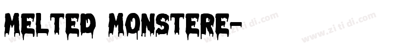 Melted Monstere字体转换